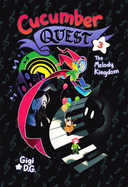 Cucumber Quest: The Melody Kingdom Cucumber Quest: The Melody Kingdom