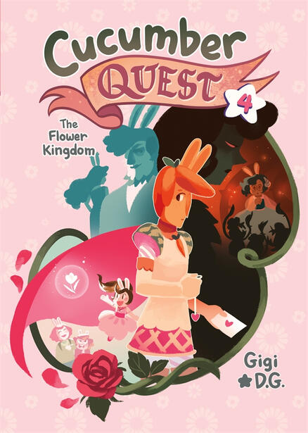 Cucumber Quest: The Flower Kingdom Cucumber Quest: The Flower Kingdom