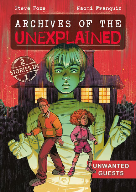 Archives of the Unexplained: Unwanted Guests Archives of the Unexplained: Unwanted Guests