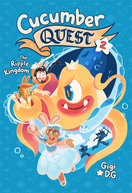 Cucumber Quest: The Ripple Kingdom Cucumber Quest: The Ripple Kingdom