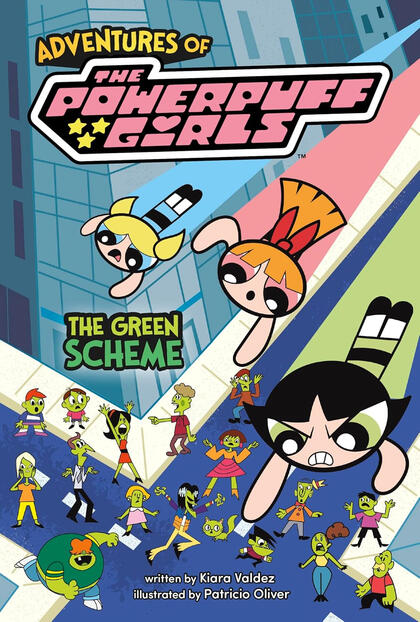 The Green Scheme (Adventures of the Powerpuff Girls) The Green Scheme (Adventures of the Powerpuff Girls)